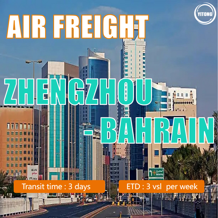 Air Freight Cargo From Zhengzhou To Bahrain BAH